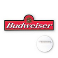 5"-5.9" Custom Shape Advertising Campaign Button Badge- Poly (Plastic)